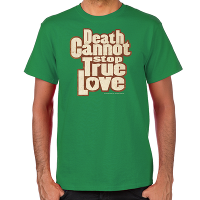 Death Cannot Stop True Love Men's T-Shirt