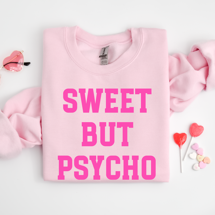 Sweet But Psycho Valentine's Sweatshirt