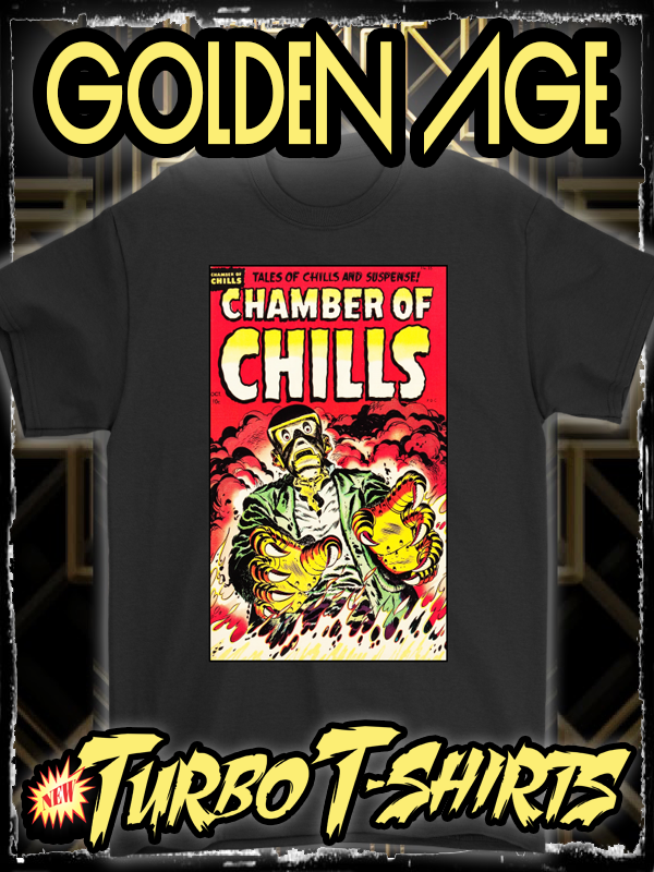 CHAMBER OF CHILLS 1954 - GOLDEN AGE TURBO TEE!