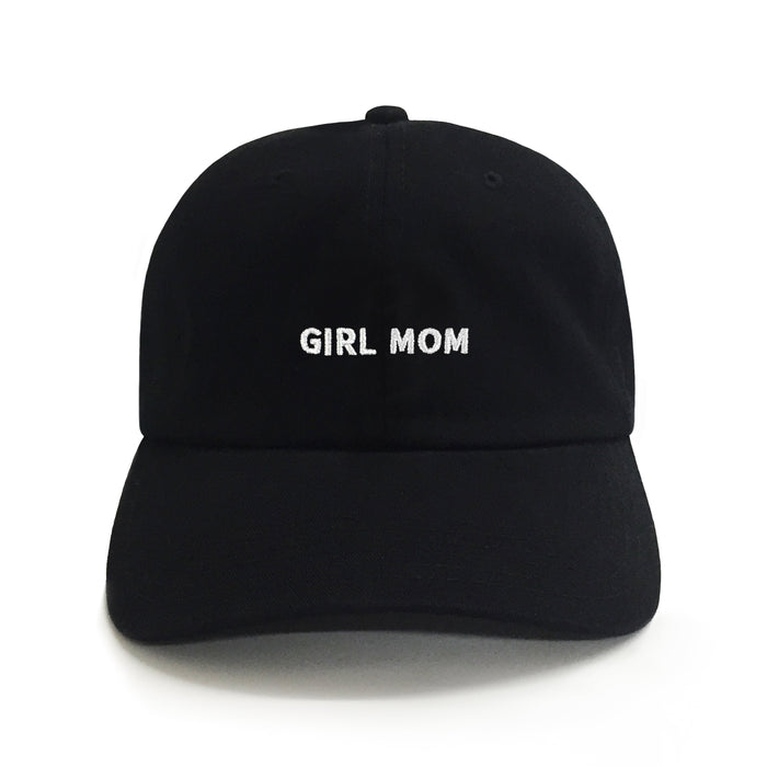 Girl Mom Hat – Black embroidered girl mom hat with white text. A funny 6-panel mom hat and cool mom gift from Dad Brand.