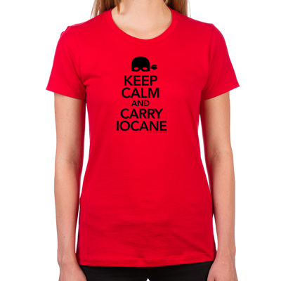 Keep Calm and Carry Iocane Women's T-Shirt