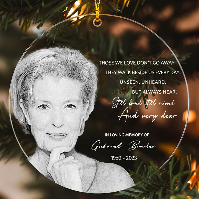 Memorial Christmas Ornaments | Those We Love Don’t Go Away Ornaments