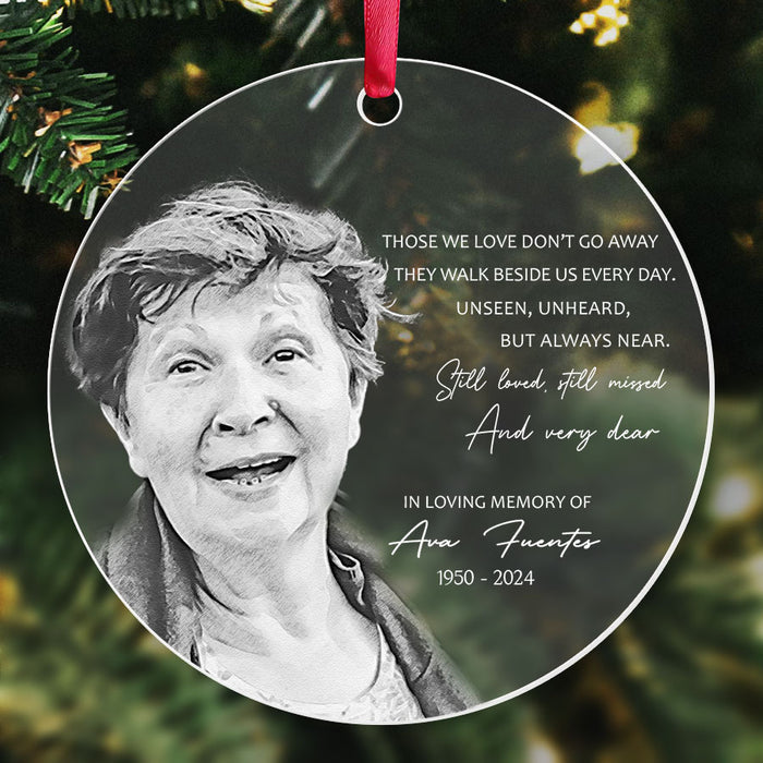 Memorial Christmas Ornaments | Those We Love Don’t Go Away Ornaments