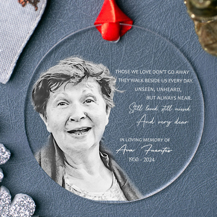 Memorial Christmas Ornaments | Those We Love Don’t Go Away Ornaments