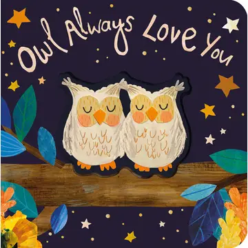"Owl Always Love You" Book