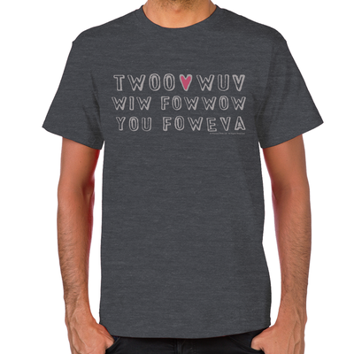 Twoo Wuv Men's T-Shirt